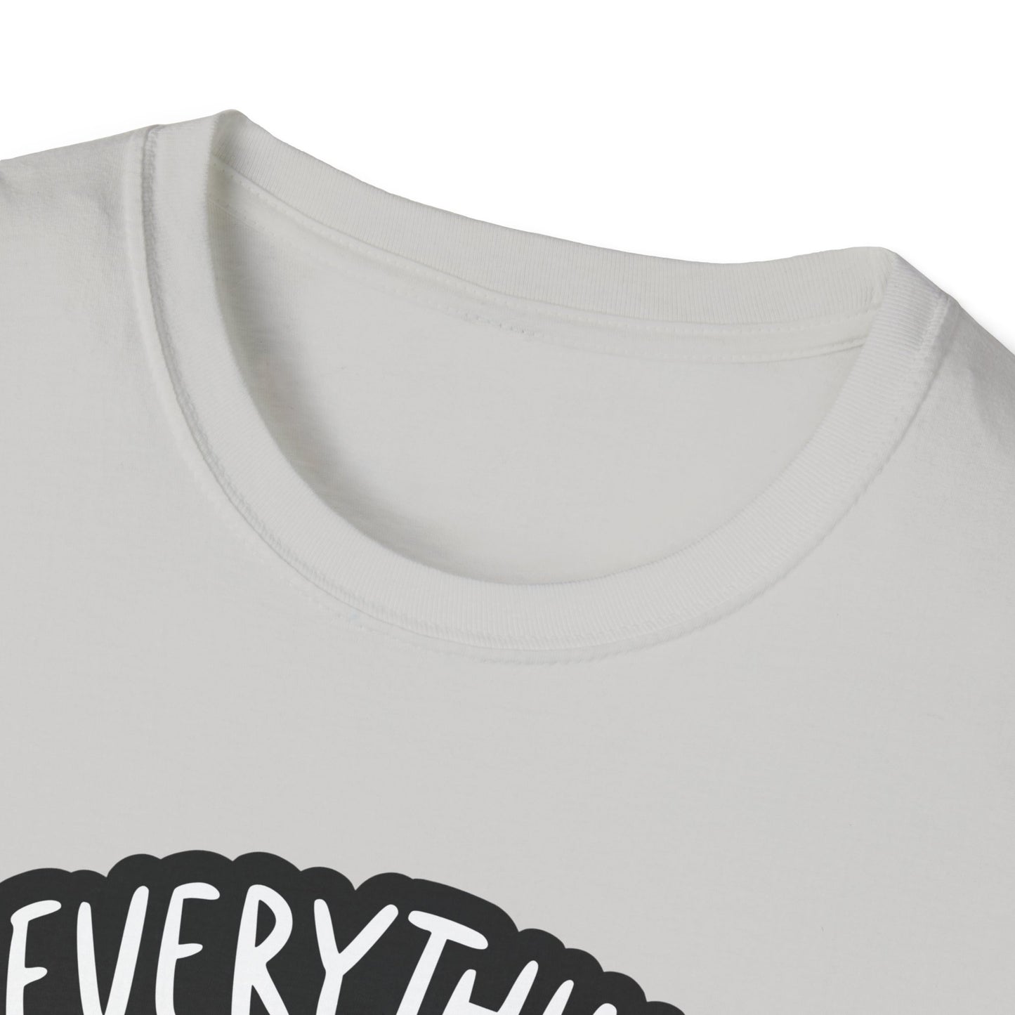 Everything Will Be OK Unisex Softstyle T-Shirt