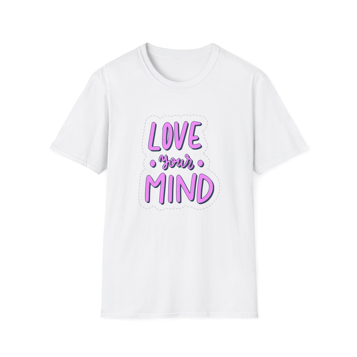 Love Your Mind Unisex Softstyle T-Shirt