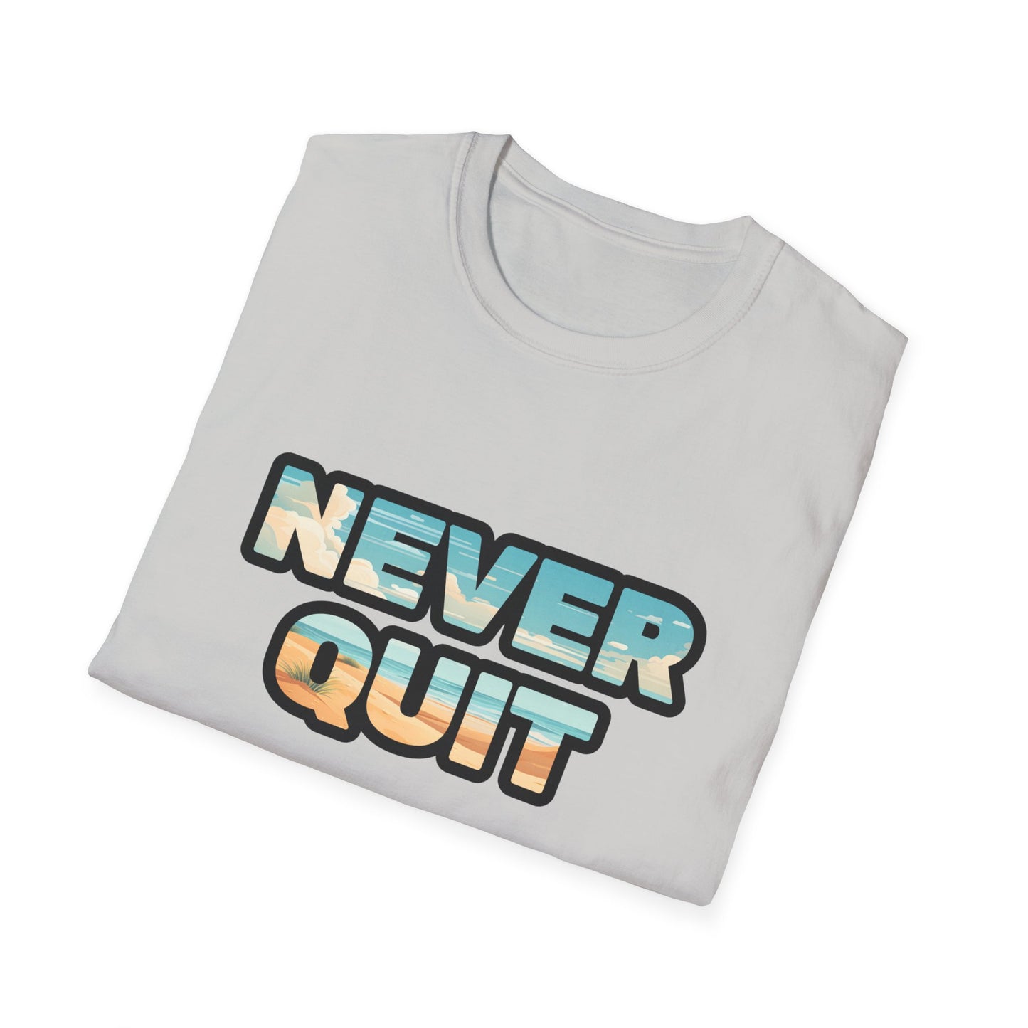 Never Quit Unisex Softstyle T-Shirt