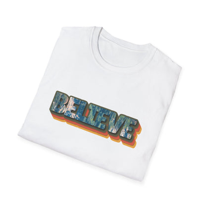 Believe Unisex Softstyle T-Shirt