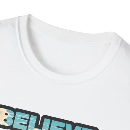 Believe In Yourself Unisex Softstyle T-Shirt