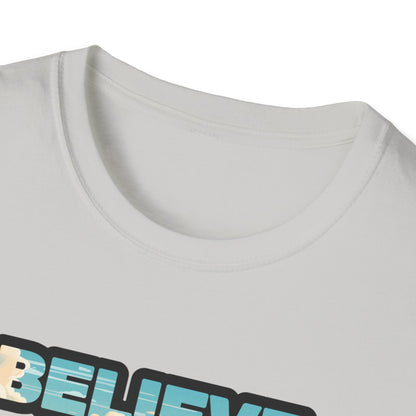 Believe In Yourself Unisex Softstyle T-Shirt