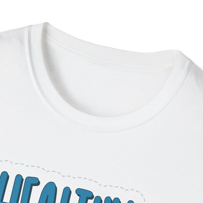 Healthy Mind Happy Life Unisex Softstyle T-Shirt