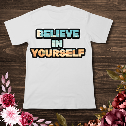 Believe In Yourself Unisex Softstyle T-Shirt