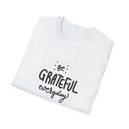 Be Grateful EveryDay Unisex Softstyle T-Shirt