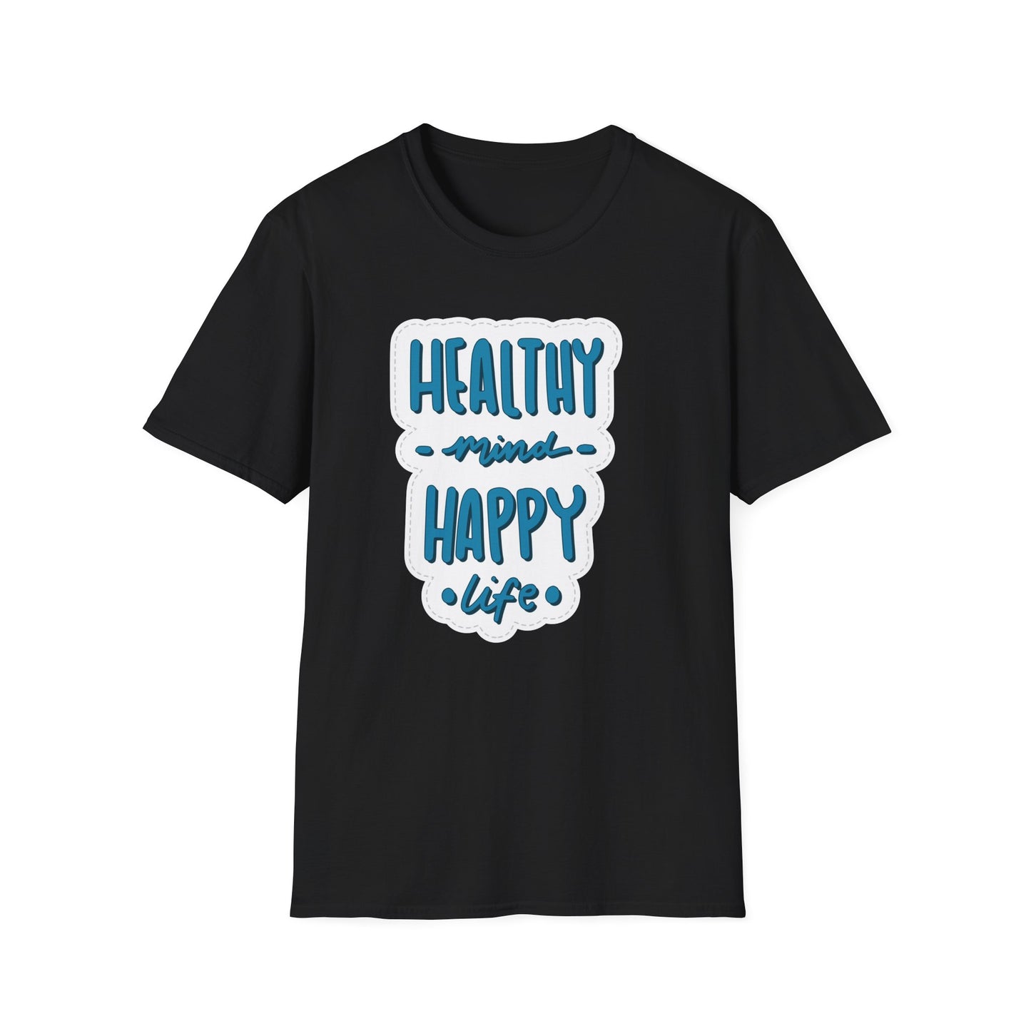 Healthy Mind Happy Life Unisex Softstyle T-Shirt