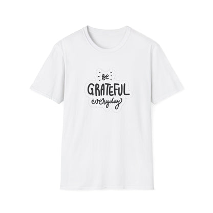 Be Grateful EveryDay Unisex Softstyle T-Shirt