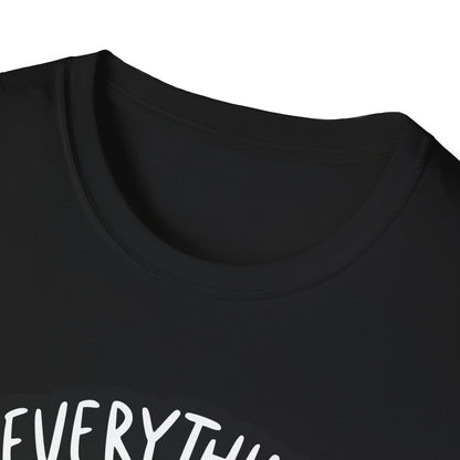Everything Will Be OK Unisex Softstyle T-Shirt