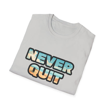 Never Quit Unisex Softstyle T-Shirt