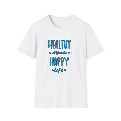 Healthy Mind Happy Life Unisex Softstyle T-Shirt