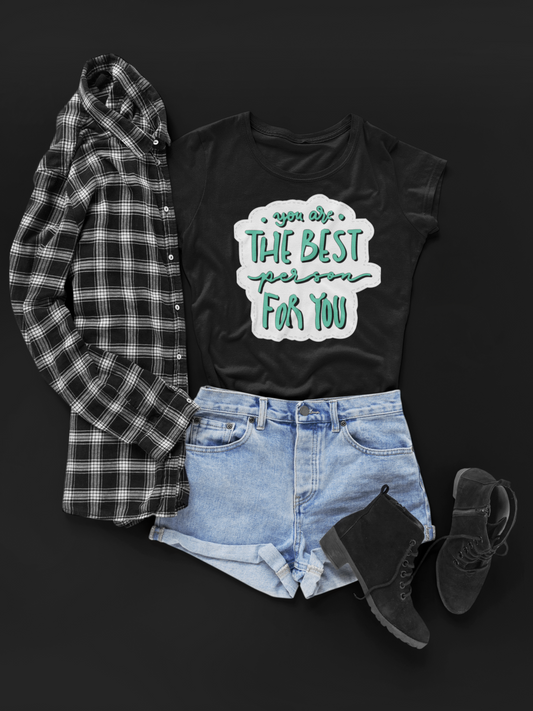 You Are The Best Person For You Unisex Softstyle T-Shirt