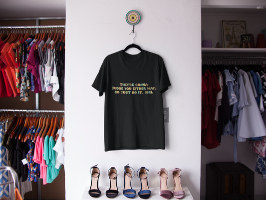 They're Gonna Judge You Either Way Unisex Softstyle T-Shirt